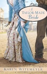 A Tailor-Made Bride