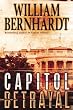 Capitol Betrayal: A...