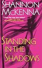 Standing In The Shadows