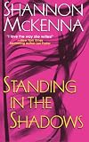 Standing In The Shadows