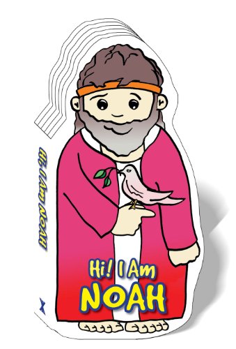 Hi! I Am Noah, Beginner's Bible Story Book, Noah and the Ark Board Book, Bible Hero from the Favorite Bible Character Series (Bible Figure Books)