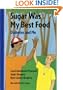 Sugar Was My Best Food: Diabetes and Me (Concept Books (Albert Whitman))