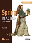 Spring in Action: Covers Spring 3.0
