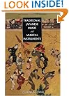 Traditional Japanese Music and Musical Instruments (Yamaguchi Kan Series)