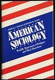American sociology : worldly rejections of religion and their directions