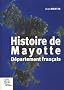 Histoire de Mayotte, d�partement fran�ais