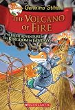 The Volcano of Fire (Geronimo Stilton and the Kingdom of Fantasy)