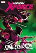Uncanny X-Force 6: Final Execution 1