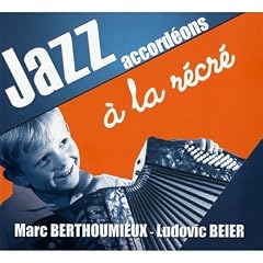 CD Jazz Accordeons a la Recre
