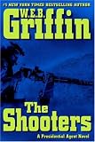 The Shooters: A Presidential Agent Novel