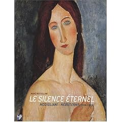 Le Silence Eternel : Amadeo Modigliani et Jeanne Hebuterne (1916-1919)