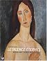 Le Silence Eternel : Amadeo Modigliani et Jeanne Hebuterne (1916-1919)