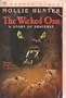 The Wicked One (Harper Trophy Books)