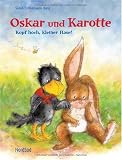 Produkt-Bild: Oskar und Karotte: Kopf hoch, kleiner Hase!