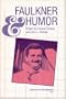 Faulkner and Humor: Faulkner and Yoknapatawpha, 1984
