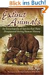 Extinct Animals: An Encyclopedia of S...