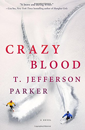 Crazy Blood: A Novel