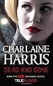 Dead and Gone: A True Blood Novel (Sookie Stackhouse Vampire 9)