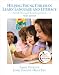 Helping Young Children Learn Language and Literacy: Birth Through Kindergarten (3rd Edition)
