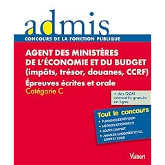 Concours Agent des minist�res de l'�conomie et du budget - Ecrit et oral - Cat�gorie C - Admis - Tout le concours