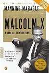 Malcolm X Deluxe: A Life of Reinvention