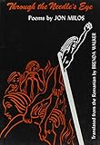 Through the needle's eye : poems