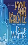 Deep Waters