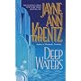 Deep Waters