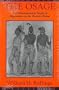 The Osage: An Ethnohistorical Study of Hegemony on the Prairie-Plains