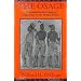 The Osage: An Ethnohistorical Study of Hegemony on the Prairie-Plains