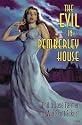 The Evil in Pemberley House