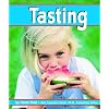 Tasting (The Senses) (Pebble Books)