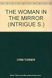 The woman in the mirror