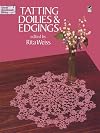Tatting Doilies and Edgings (Dover Needlework Series)