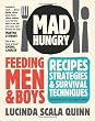 Mad Hungry: Feeding Men and Boys