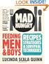 Mad Hungry: Feeding Men and Boys
