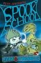 Revenge of the Stink Monster (Spook School 4)