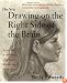 The New Drawing on the Right Side of the Brain