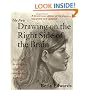 The New Drawing on the Right Side of the Brain