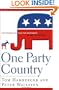 One Party Country: The Republican Plan for Dominance in the 21st Century