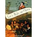 Lets Make An Opera [DVD]