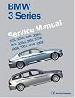 BMW 3 Series (E90, E91, E92, E93) Service Manual: 2006, 2007, 2008, 2009: 325i, 325xi, 328i, 328xi,