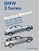 BMW 3 Series (E90, E91, E92, E93) Service Manual: 2006, 2007, 2008, 2009: 325i, 325xi, 328i, 328xi, 330i, 330xi, 335i, 335xi