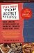 Even More Top Secret Recipes: More Amazing Kitchen Clones of America's Favorite Brand-Name Foods
