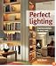 Perfect Lighting: Inspiring Solutions for Every Room