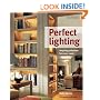 Perfect Lighting: Inspiring Solutions for Every Room