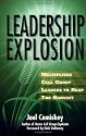 Leadership Explosion: Multiplying Cell Group Leaders for the Harvest