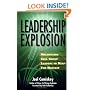 Leadership Explosion: Multiplying Cell Group Leaders for the Harvest