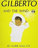 Gilberto and the Wind [With Paperback]