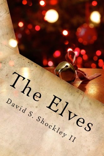 The Elves, by David Shockley